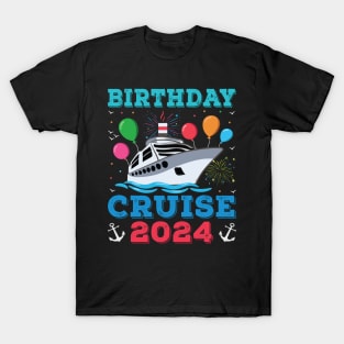 Birthday Cruise Squad Funny Birthday Tee Cruise Squad 2024 T-Shirt